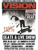 VISION STREET WEARが発信するエクストリームなイベントです。