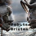 Robots of Brixton