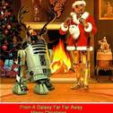From A Galaxy Far Far Away,Merry Christmas.