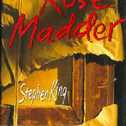 「Rose Madder」