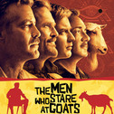 『THE MEN WHO STARE AT GOATS』(2009)