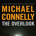 「The Overlook」by Michael Connelly
