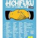 HICHIFUKU STREET ART EXHIBITION vol.9 at SQUASH FUKUOKA
