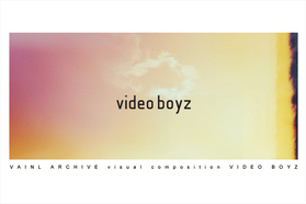 VAINL ARCHIVEから誕生した「VIDEOBOYZ」初の個展が開...