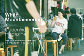 White Mountaineering × UnderWear mag...