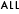 ALL