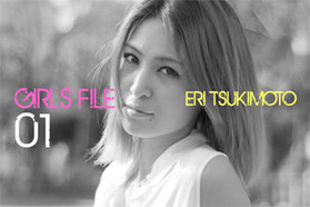 GIRLS FILE VOL.1 Eri Tsukimoto