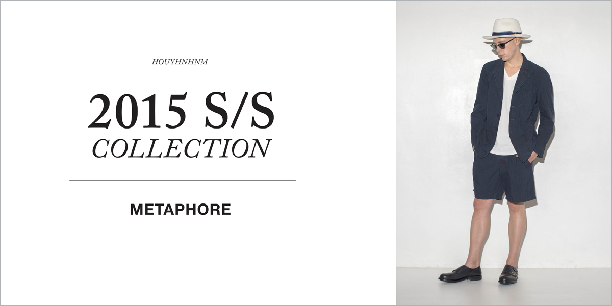 METAPHORE 2015SS collection 