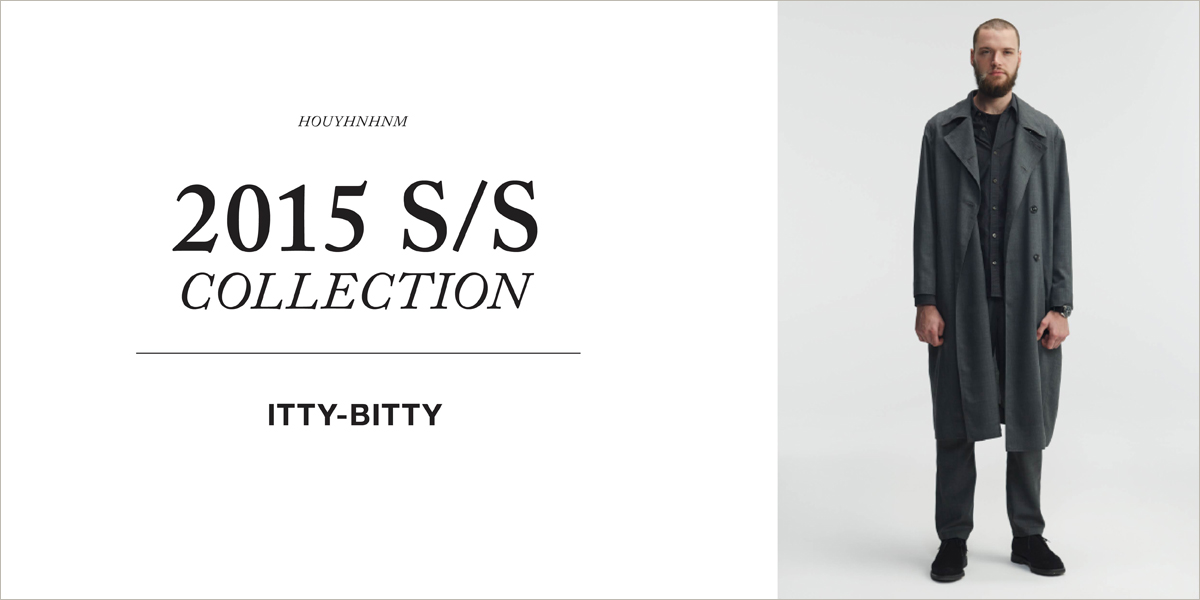 ITTY-BITTY 2015SS collection 