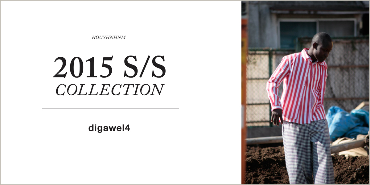digawel4 2015SS collection 