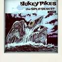 NUKEY PIKES !!