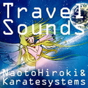 NaotoHiroki&Karatesystems「Travel Sounds」mahiruno seiza feat. Lee "Scrtch"Perry,　傳田真央
