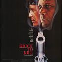 『SHOOT TO KILL』（1988）