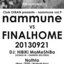 今夜は Club OIRAN presents - nammune vol.9 nammune VS FINALHOME