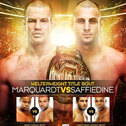 STRIKEFORCE® MARQUARDT VS. SAFFIEDINE