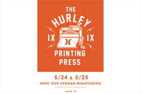 Hurleyのスペシャルアートイベント、2日間限定です。