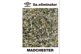 "umbro × ila. × eliminator"8年ぶりの最強タッ...