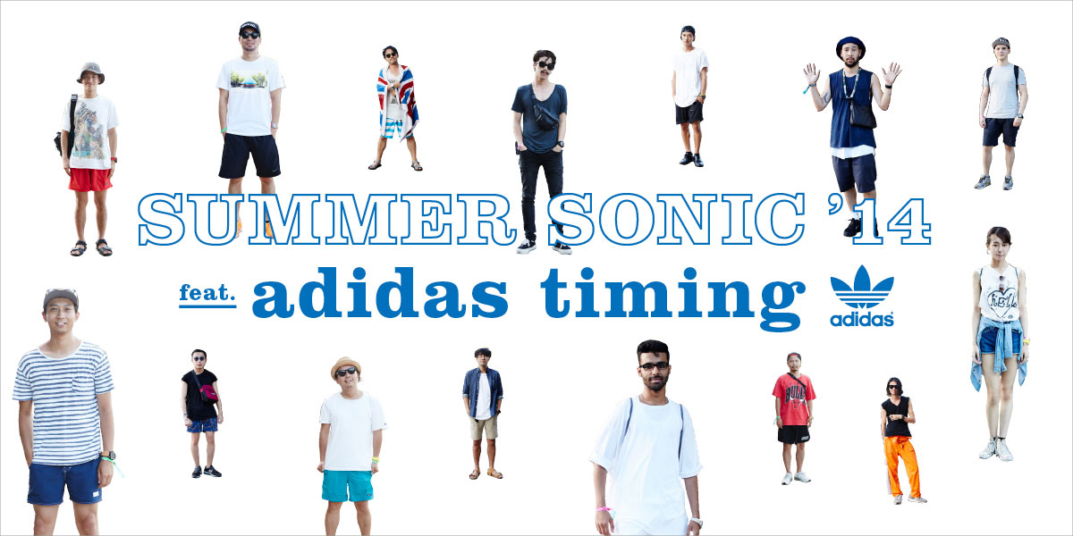 SUMMER SONIC'14  feat. adidas timing 