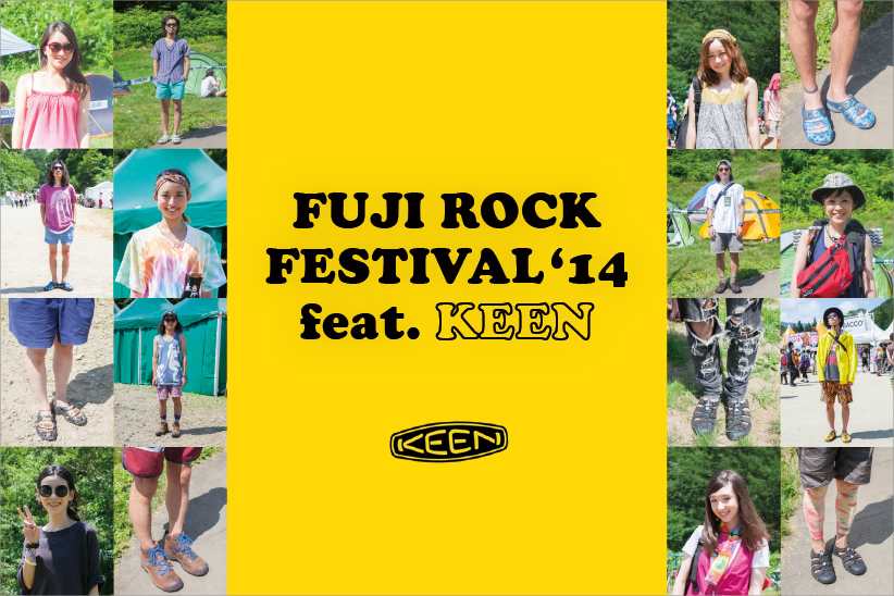 FUJI ROCK FESTIVAL'14 feat. KEEN