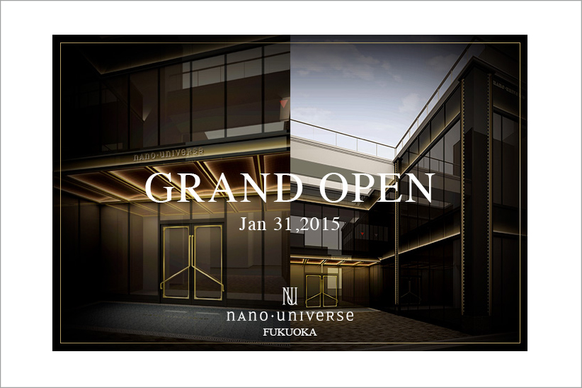 nano・universeが、福岡では初となる路面店をグランドオープン！