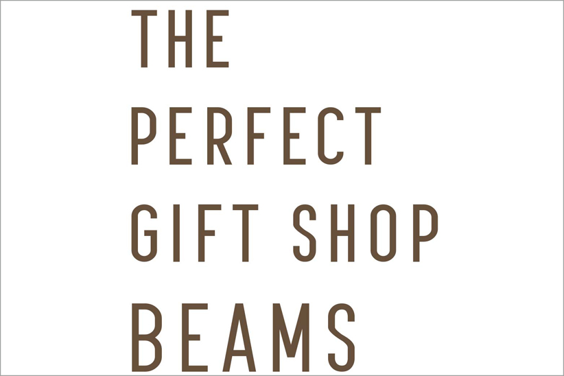 プレゼント選びをもっとワクワクさせる「The Perfect Gift Shop BEAMS」。