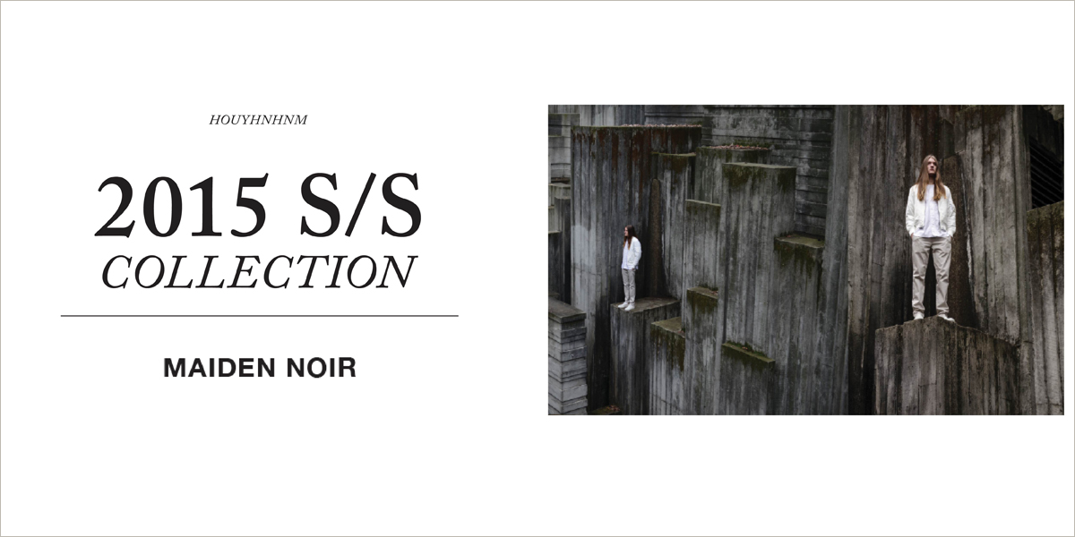 MAIDEN NOIR 2015SS collection 