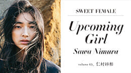 SWEET FEMALE VOL.3 Upcoming Girl 仁村紗和