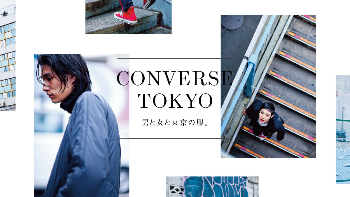 CONVERSE TOKYO　男と女と東京の服。