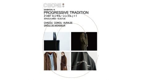 Four popular brands have gathered here, which perfectly embody CIBONE's philosophy in fashion.