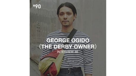 Cover all of Gregory インタビュー 51・荻堂譲二（THE DERBY 代表）