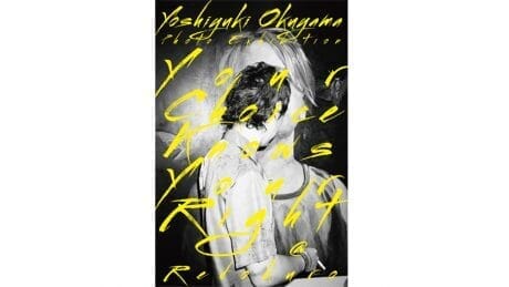 奥山由之による写真展 「Your Choice Knows Your Right」が開催されます。