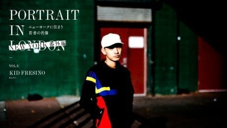 PORTRAIT IN NEW YORK Extra Edition VOL3. KID FRESINO Rapper