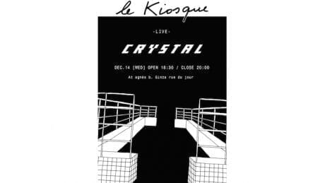 シンセサイザーバンド、CRYSTALが登場！今年最後のアニエスベー キオスクが開催。