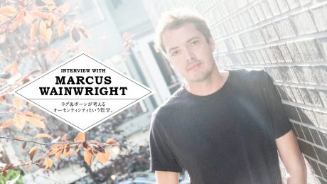 ラグ＆ボーンが考えるオーセンティシティという哲学。