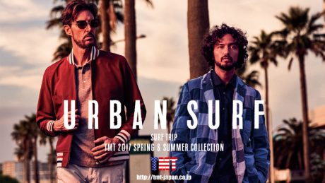 TMTの最新コレクション。アーバンサーフをテーマに据えたデイリーウェアが揃います。