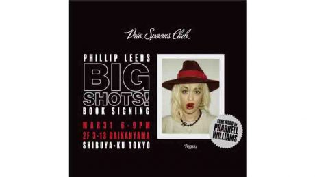 The event will be held today! BIG SHOTS" taken by photographer Phillip Leeds, who is visiting Japan on an emergency basis.