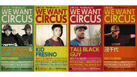 ヘッドライナーのPete Rock & C.L.Smoothほか、KID FRESINO、TALL BLACK GUY。“WE WANT CIRCUS”が大阪で開催。