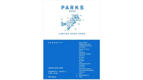 A limited time store "PARKS" is now open in front of Yoyogi Park. The shop is run by that Mr. Seki!