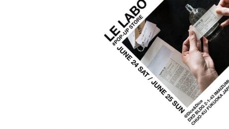 この夏の命運を握る香り。 福岡にてルラボの調合過程が見られるポップアップ。