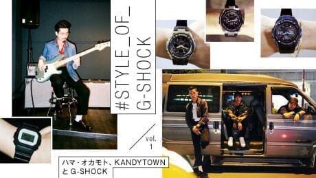 #STYLE_OF_G-SHOCK Hama Okamoto, KANDYTOWN and G-SHOCK