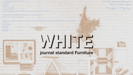 journal standard Furniture expresses "modern" in the world of "white.