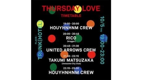 Thursday night is THURSDAY LOVE, featuring ACC Matsuzakatakumi and RICO.