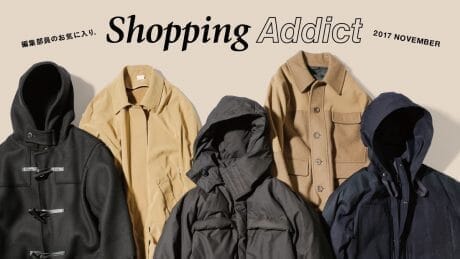 SHOPPING ADDICT 2017 Nov. - Editor's Favorite