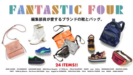 次はなにをゲットしよう？ 編集部員が愛するブランドの靴とバッグ。