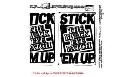 ステッカーを使ったインスタレーションも登場！ ブラックアイパッチがDSMGでポップアップを開催中です。