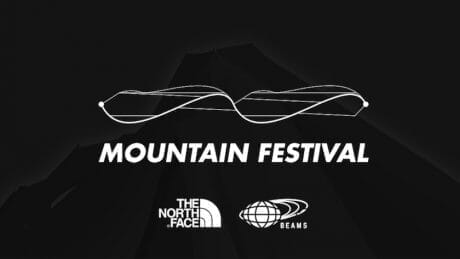 The Next Step in Fashion and the Outdoors! A serious event and items by The North Face and BEAMS.