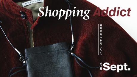 Shopping Addict 2018 Sept. - Editor's Favorite