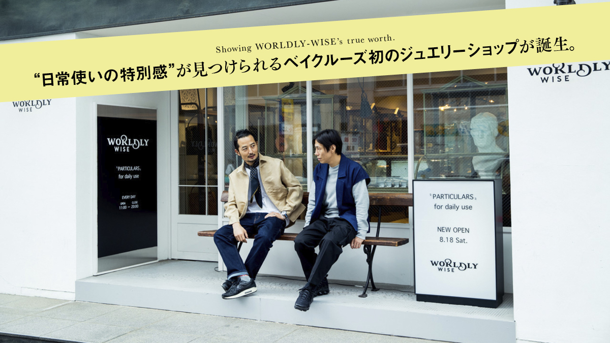 "You can find something special for everyday use. BAYCREW'S first jewelry store was born . 