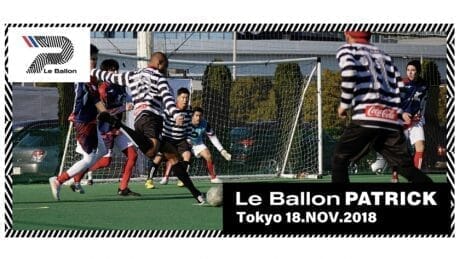 Le Ballon PATRICK, which brings football and culture together independently, will be held again this year!