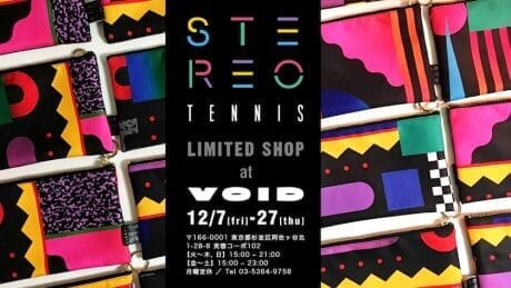 極彩色のポップパワー。グラフィックアーティスト・ステレオテニスの新作がヴォイドに勢揃い。
